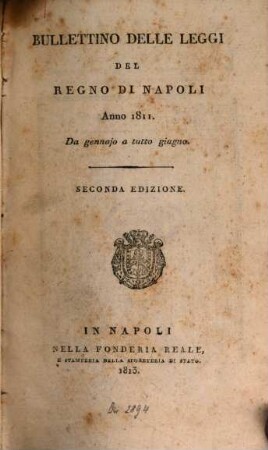 Bullettino delle leggi del Regno di Napoli. 1811,1