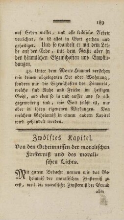 Zwölftes Kapitel. Von den Geheimnissen der moralischen Finsterniß und des moralischen Lichts.