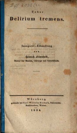 Über delirium tremens : Inaug.-Abh.