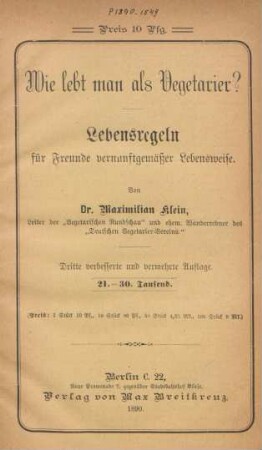 Wie lebt man als Vegetarier? : Lebensregeln für Freunde vernunftmäßiger Lebensweise