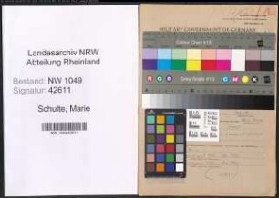 Entnazifizierung Marie Schulte , geb. 13.04.1916 (Gemeindeschwester)