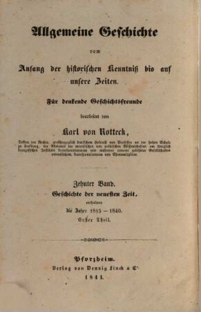 Geschichte der neuesten Zeit, enthaltend die Jahre 1815 - 1840, 1