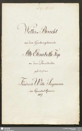 Wetter-Bericht von dem Grubengebaeude Alte Elisabeth Fdgr. vor dem Donathsthor - 18.6318 4.