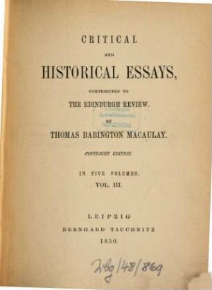 Critical and historical essays, contributed to the Edinburgh review : in 5 volumes, 3