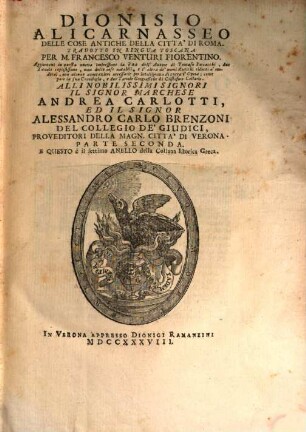 Dionisio Alicarnasseo Delle Cose Antiche Della Citta'Di Roma. 2