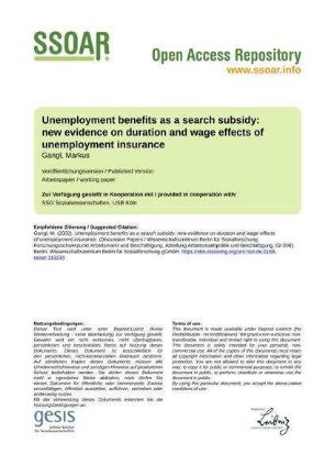 Unemployment benefits as a search subsidy: new evidence on duration and wage effects of unemployment insurance