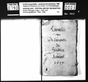 Lager- und Gültbuch über die vormals Hysonischen Lehengüter in und bei Untermünkheim, renoviert durch Philipp Dietrich Sutorius zu Schwäbisch Hall (Konzept).