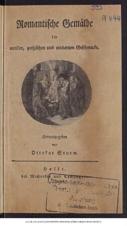 Romantische Gemälde im antiken, gothischen und modernen Geschmacke