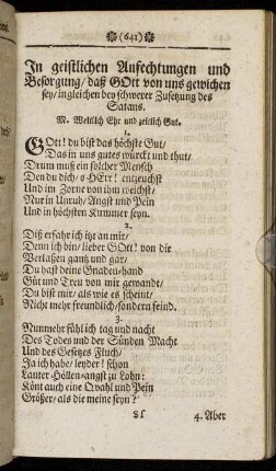 In geistliche Anfechtungen und Besorgung, daß Gott von uns gewichen sey, ingleichen bey schwerer Zusetzung des Satans.