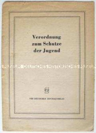 Verordnung zum Schutze der Jugend der DDR vom 15. September 1955