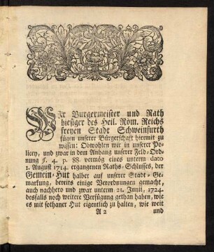3-4, Wir Burgermeister und Rath hiesiger des Heil. Röm. Reichs freyen Stadt Schweinfurth fügen unserer Bürgerschaft hiermit zu wissen: