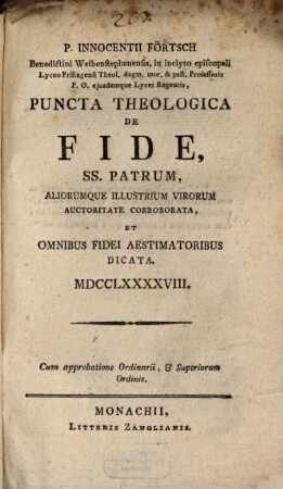 Puncta theologica de fide : SS. Patrum aliorumque illustrium virorum auctoritate corroborata