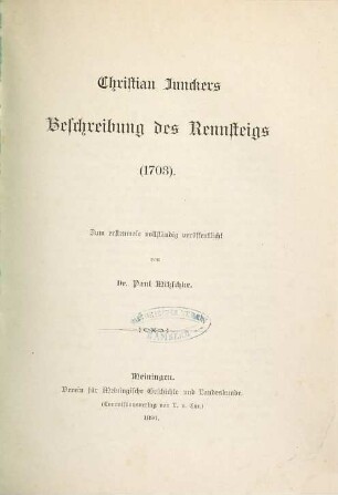 Christian Junckers Beschreibung des Rennsteigs (1703)