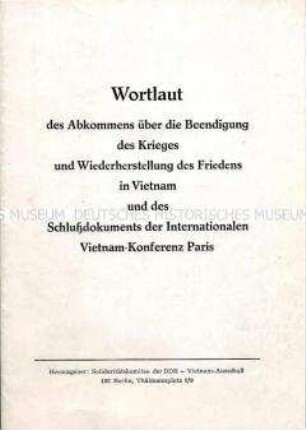 Text des Friedensvertrages zwischen Vietnam und den USA