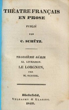 Le lorgnon : [comédie-vaudeville en un acte]