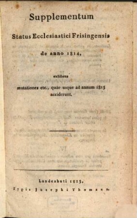 Conspectus status ecclesiastici Dioecesis Frisingensis. 1815, 1815 = Suppl. zu 1814