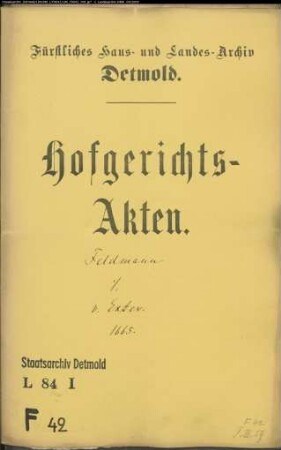 Feldmann, Gerd gegen Johann von Exter, Konduktor zu Borkhausen - Schuldforderung