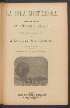 2,11: La isla misteriosa : primera parte : los náufragos del aire
