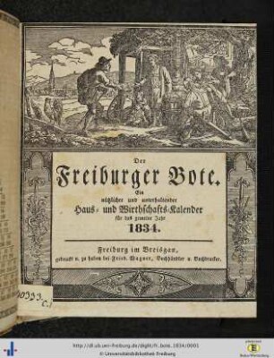 4. Jg.: Der Freiburger Bote: Ein nützlicher und unterhaltender Haus- und Wirthschaftskalender