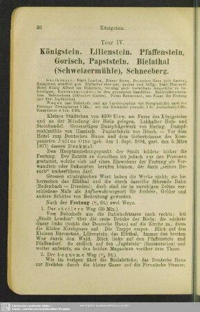 Tour IV. Königstein. Lilienstein. Pfaffenstein, Gorisch, Papststein. Bielathal (Schweizermühle), Schneeberg