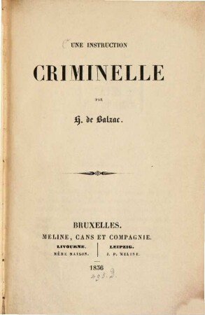 Une instruction criminelle