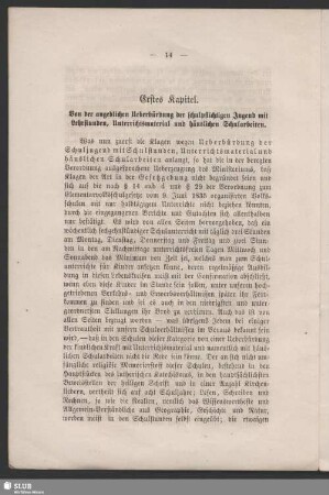 Erstes Kapitel. Von der angeblichen Ueberbürdung der schulpflichtigen Jugend mit Lehrstunden, Unterrichtsmaterial und häuslichen Schularbeiten