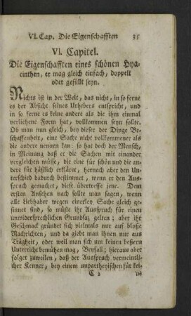 VI. Capitel. Die Eigenschafften eines schönen Hyacinthen, er mag gleich einfach, doppelt oder gefüllt seyn.