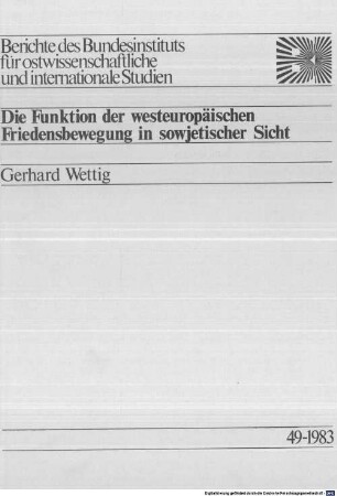 Die Funktion der westeuropäischen Friedensbewegung in sowjetischer Sicht
