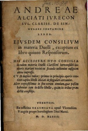 De singulari certamine liber : Eiusdem consilium in materia duelli ...