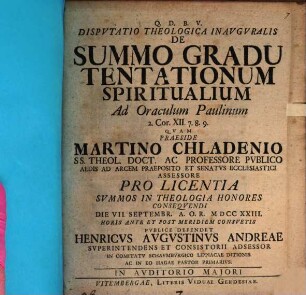 Disp. theol. inaug. de summo gradu tentationum spiritualium, ad oraculum Paulinum 2. Cor. XII, 7 - 9
