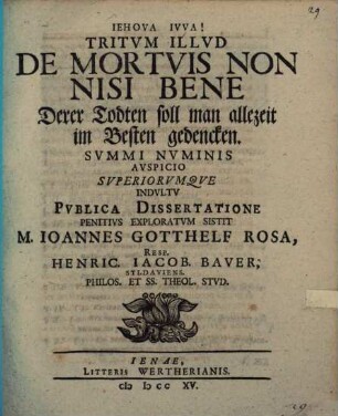 Tritvm Illvd De Mortvis Non Nisi Bene