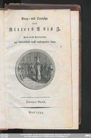 Zweiter Band: Kreuz- und Querzüge des Ritters A bis Z