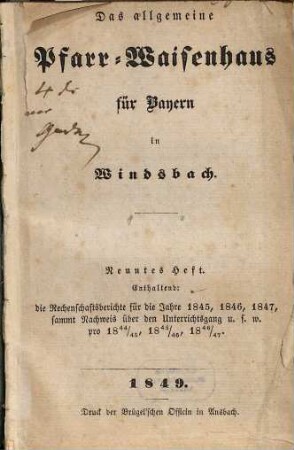 Das Allgemeine Protestantische Pfarr-Waisenhaus für Bayern in Windsbach. 9. 1845/47