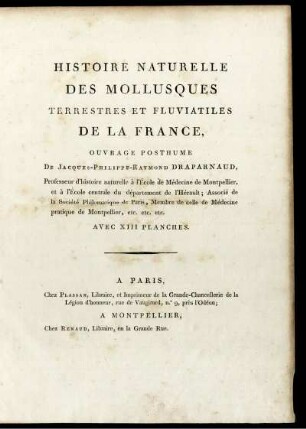 [Bd. 1]: Histoire naturelle des Mollusques terrestres et fluviatiles de la France. [Bd. 1]