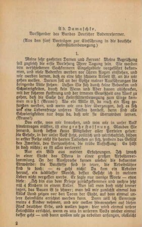 Ad. Damaschke, Vorsitzender des Bundes Deutscher Bodenreformer. ( Aus den fünf Vorträgen zur Einführung in die deutsche Heimstättenbewegung)