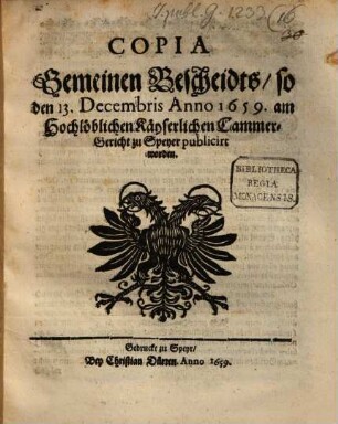 Copia Gemeinen Bescheidts, so ... 1659 am K. Kammergericht zu Speyer publicirt worden