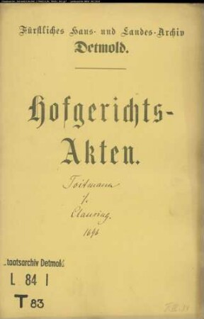 Toitmanns Erben zu Lemgo gegen Alhard Clausing zu Lemgo - Streitige Hausstätte