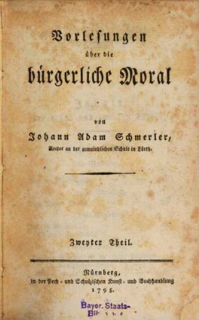 Vorlesungen über die bürgerliche Moral, Zweyter Theil