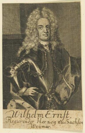 Bildnis des Wilhelm Ernst zu Sachsen Weymar