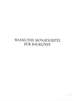 13.1929: Wasmuths Monatshefte für Baukunst und Städtebau