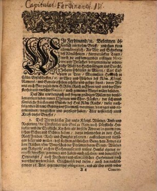 Capitulatio Deß Allerdurchleuchtigsten Großmächtigsten Fürsten und Herrn Herrn Ferdinands deß IV. Erwöhlten Römischen Zu Hungarn und Böheim, Dalmatien, Croatien und Sclavonien, [et]c. Königs, Ertzhertzogens zu Oesterreich, Hertzogens zu Burgund, Steyr, Kärnten, Crain und Würtenberg, [et]c. Grafens zu Tyrol, [et]c. : auffgerichtet Zu Augspurg den 29. May 1653.