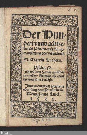 Der Hundert vnnd achtzehendt Psalm : mit kurtzer außlegung oder verzeichnuß