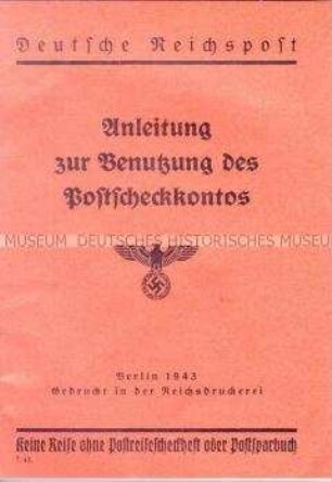 Anleitung der Deutschen Reichspost zur Handhabung eines Postscheckkontos