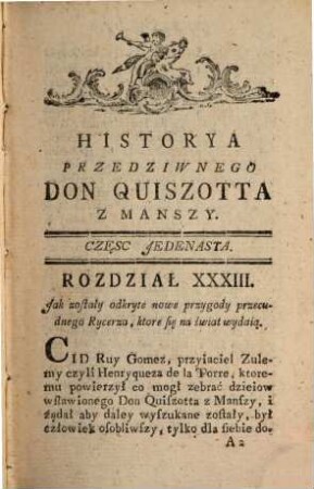 Historya czyli dzieie i przygody przedziwnego Don Quiszotta z Manszy : z hiszpanskiego na francuzkie a teraz na polskie przełozone. 6 (1786)
