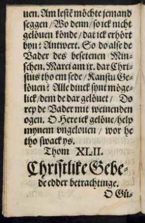 Thom XLII. Christlike Gebede edder betrachtinge.