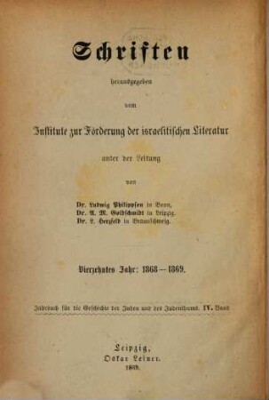 Jahrbuch für die Geschichte der Juden und des Judenthums. 4. 1869