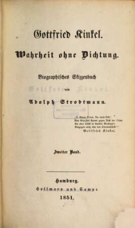 Gottfried Kinkel - Wahrheit ohne Dichtung : biographisches Skizzenbuch, 2