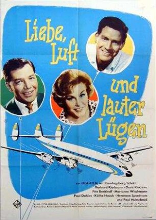 Liebe, Luft und lauter Lügen