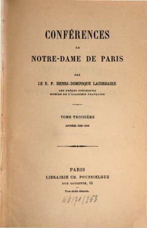 Conférences de Notre-Dame de Paris. 3, Années 1846 - 1848