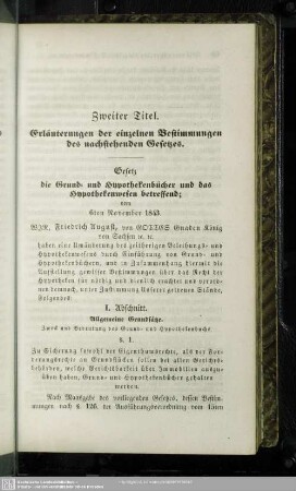 Zweiter Titel. Erläuterungen der einzelnen Bestimmungen des nachstehenden Gesetzes